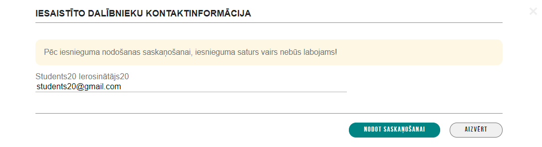 Attēls. Iesniegums par būvdarbu atjaunošanu nodošana saskaņošanai.