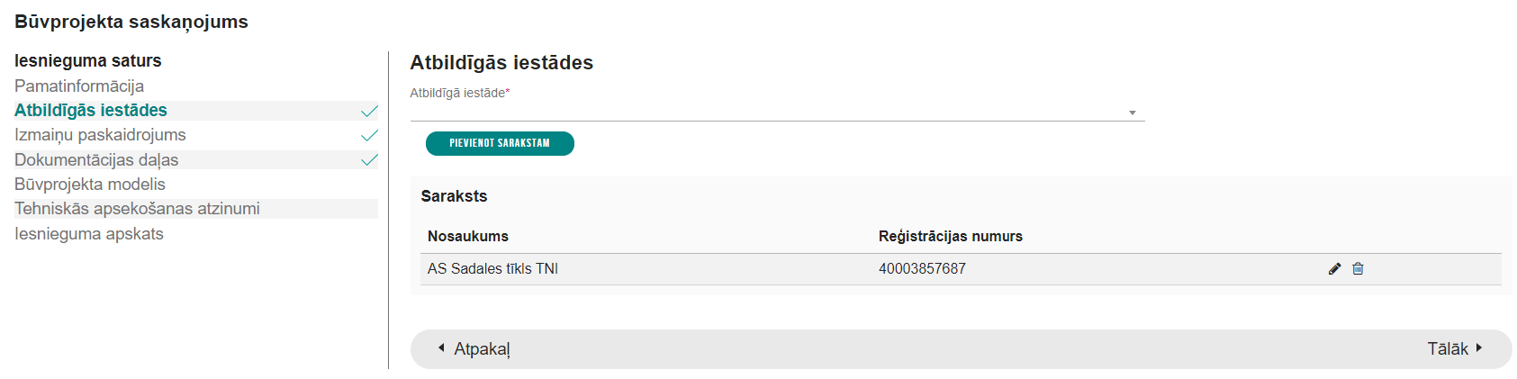 Attēls. %22Būvprojekta saskaņojums%22 solis %22Atbildīgās iestādes%22.