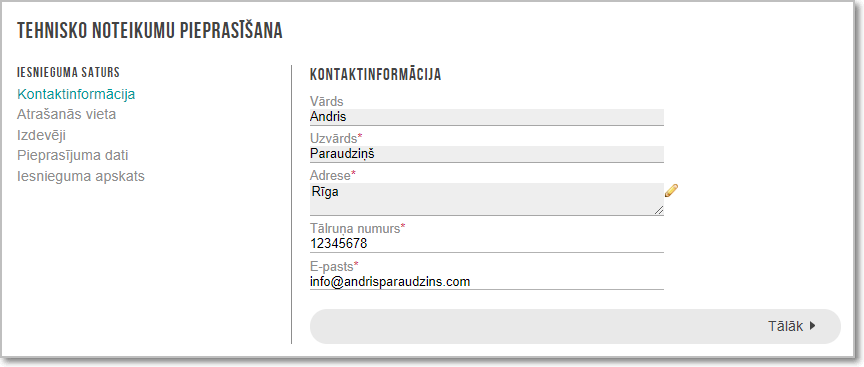 Attēls. Tehnisko noteikumu pieprasīšana bez būvniecības lietas – solis %22Kontaktinformācija%22.