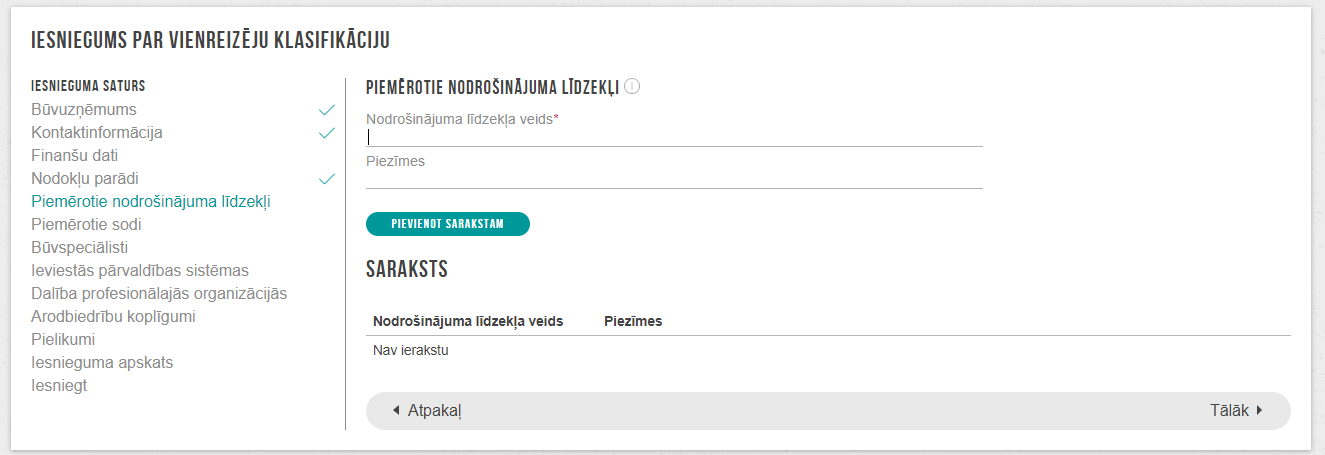 Attēls. Iesniegumā par vienreizējo klasifikāciju piemēroto nodrošinājumu ievades solis.