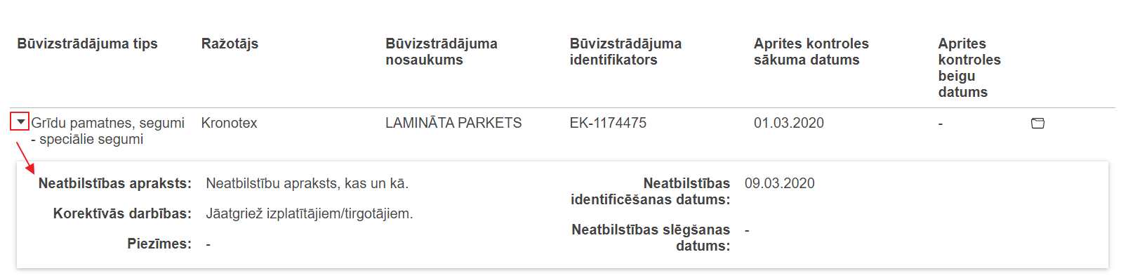 Attēls. Neatbilstošā būvizstrādājuma ieraksta izvērstās informācijas atrādīšana sarakstā.