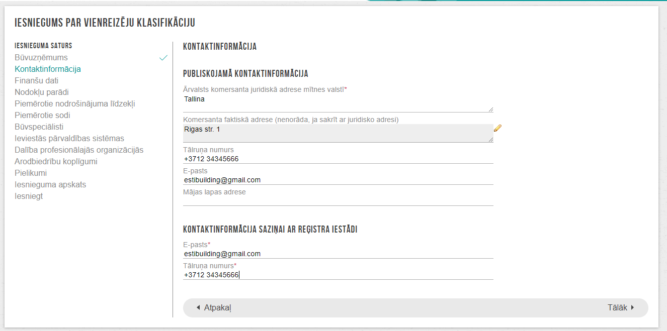 Attēls. Iesniegumā par vienreizējo klasifikāciju kontaktinformācijas ievades solis.