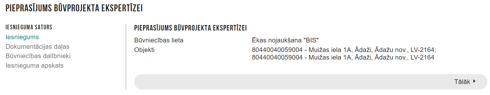 Attēls. Pieprasījuma būvprojekta ekspertīzei iesnieguma daļa