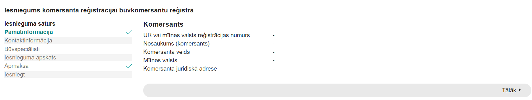 Attēls. Iesniegumā komersanta reģistrācijai būvkomersantu reģistrā komersanta ievades solis.