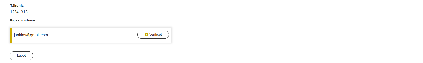 Attēls. Verifikācija poga pie norādītā e-pasta profilā.