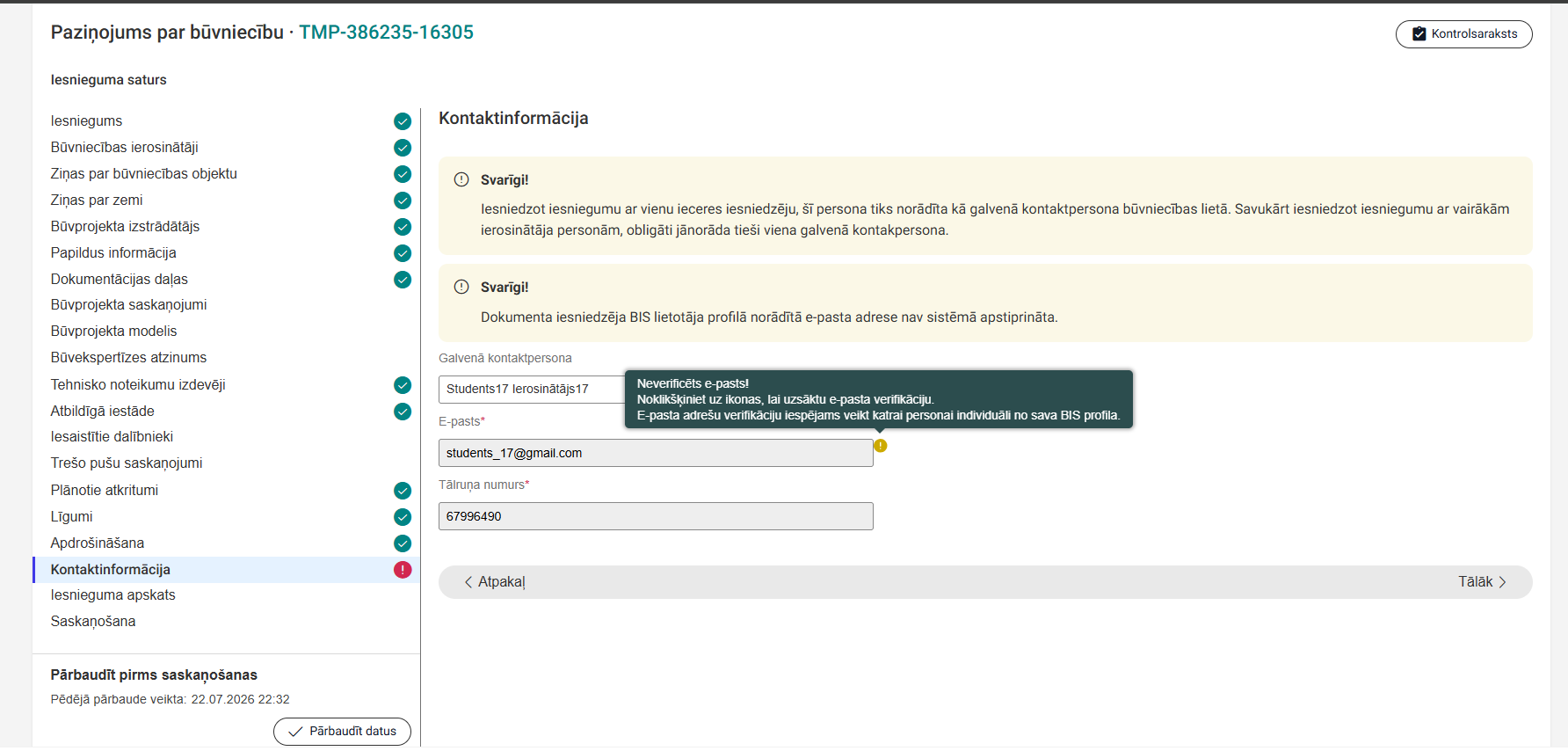 Attēls. Kontaktinformācijas ievades solis ar neverificēts e-pastu.