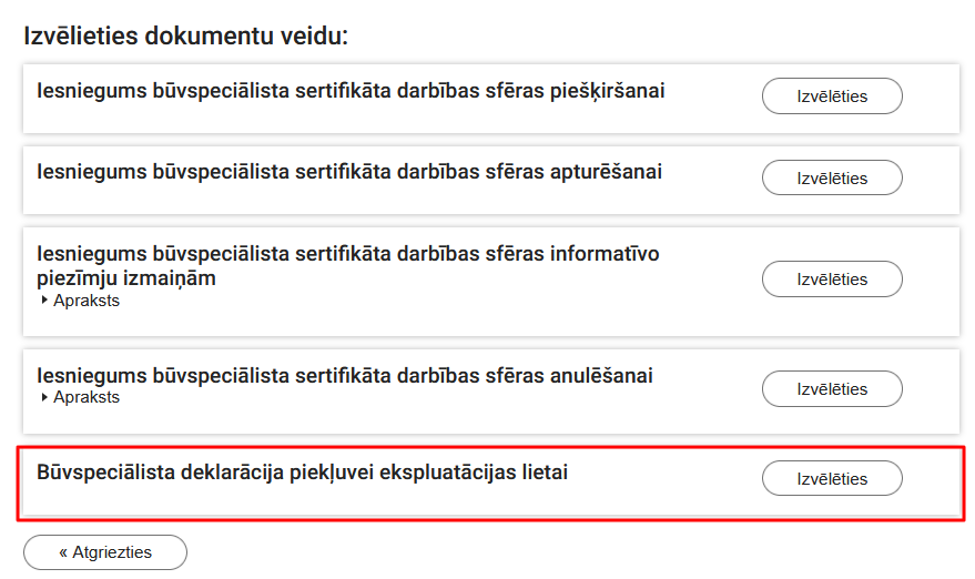 Attēls. Iesnieguma “Būvspeciālista deklarācija piekļuvei ekspluatācijas lietai” izvēle.