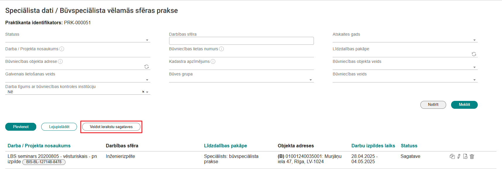 Attēls.Veidot vēlamās sfēras prakses ierakstu sagataves masveidā.