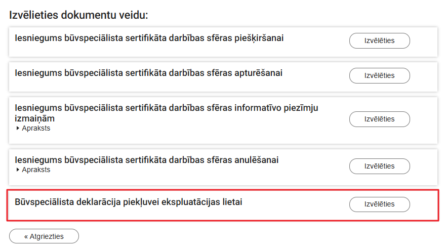 Attēls. Iesnieguma “Būvspeciālista deklarācija piekļuvei ekspluatācijas lietai” izvēle.