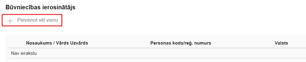 Attēls. Pievienot būvniecības ierosinātāja datus.