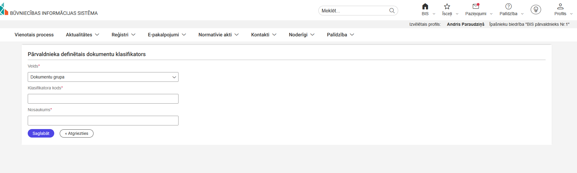 Attēls. Pievienot jaunu ierakstu. Pārvaldnieka definēto dokumentu klasifikators.