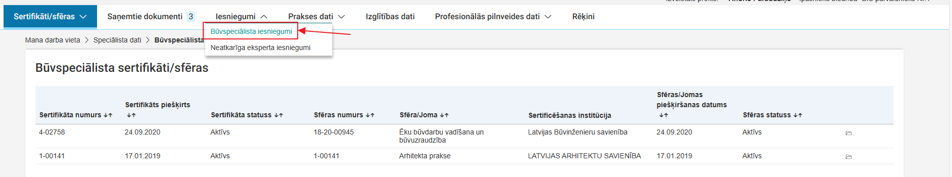 Attēls. Būvspeciālista iesniegumu saraksta atvēršana.