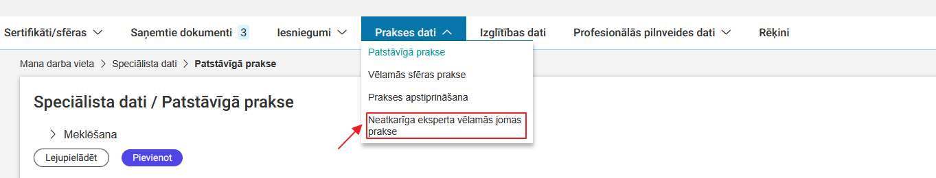 Attēls. Neatkarīga eksperta vēlamās jomas prakses saraksta atvēršana.
