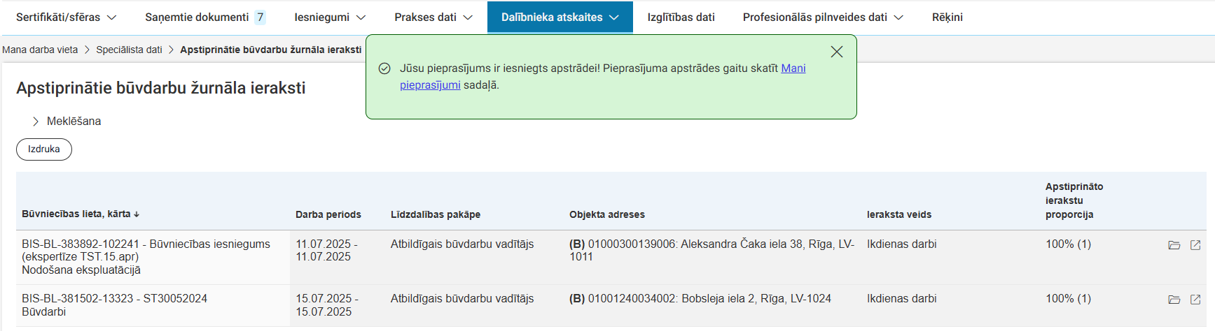 Attēls. Apstiprināto būvdarbu žurnāla ierakstu izdrukas pieprasījums.
