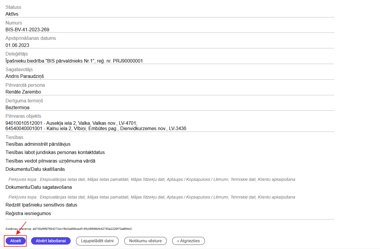 Attēls. Atcelšanas opcijas izdotajā deleģējumā vai pilnvarā.