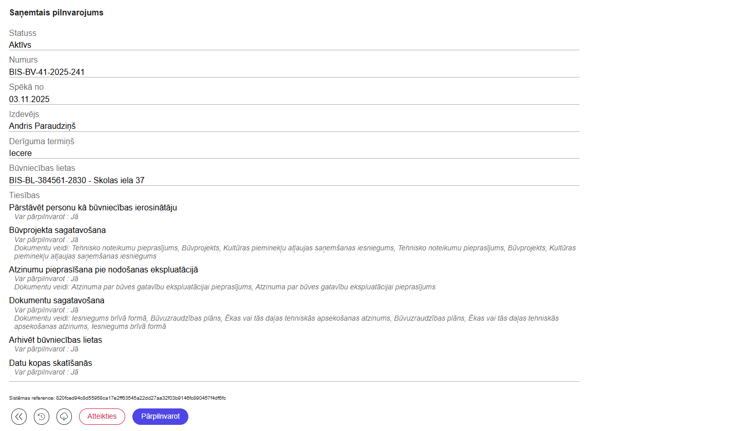 Attēls. Saņemtas pilnvaras kopskats.