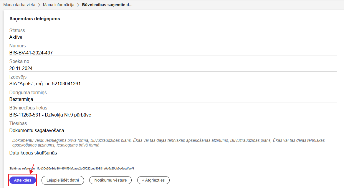 Attēls. Iespēja atteikties no saņemtās pilnvaras.