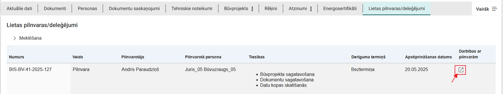 Attēls. Lietotājam pieejama ikona %22Darbības ar pilnvarām%22.