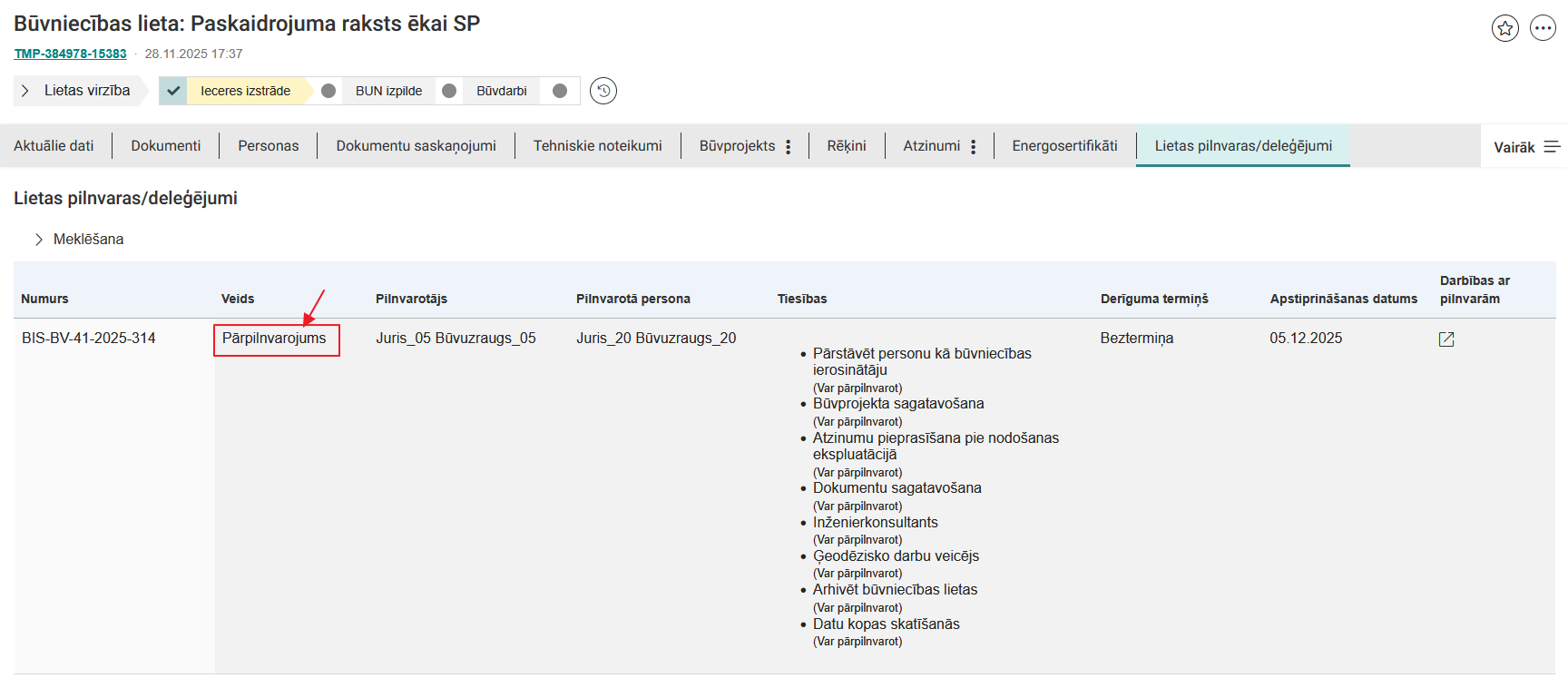 Attēls. Šķirklis būvniecības lietā %22Lietas pilnvaras/deleģējumi%22, informācija par veiktu pārpilnvarojumu.
