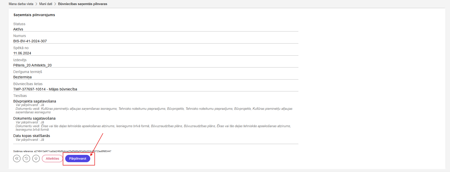 Attēls. Pilnvaras pārpilnvarošanas opcija.