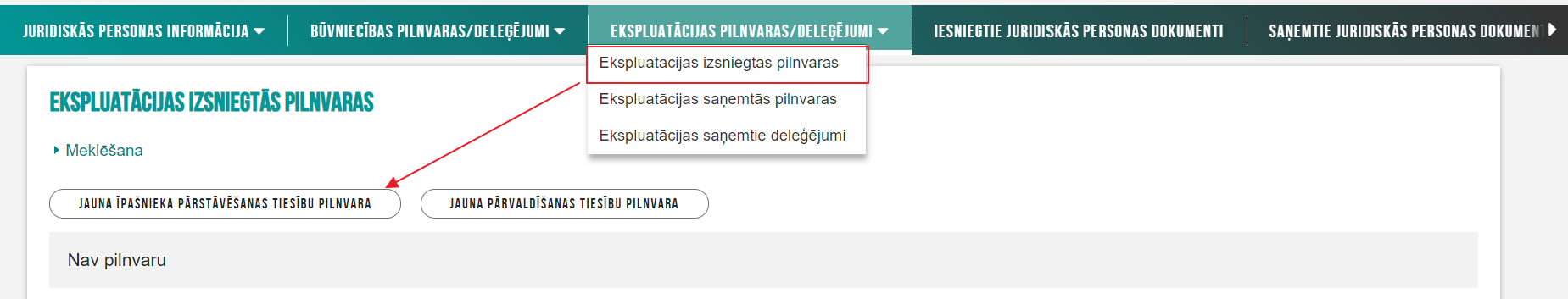 Attēls. Kā uzsākt jauna īpašnieka pārstāvēšanas tiesību pilnvaras izveidošanu.