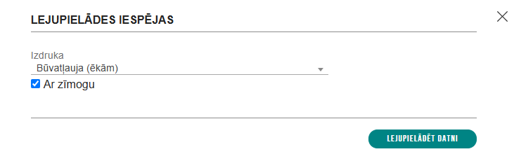 Attēls. Norādīt, vai vēlas izdruku %22ar zīmogu%22.