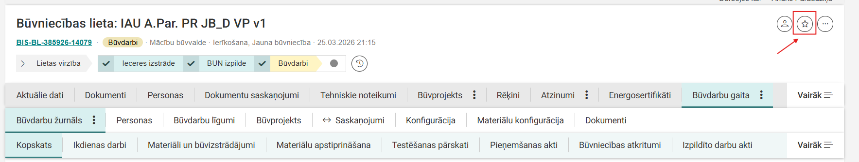 Attēls. Būvniecības lietas pievienošana izvēlēto sarakstam.