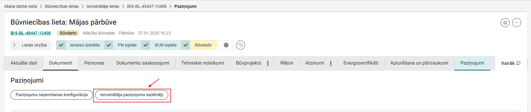 Attēls. Būvniecības lietas ierosinātāja paziņojumu saņēmēju konfigurācija.