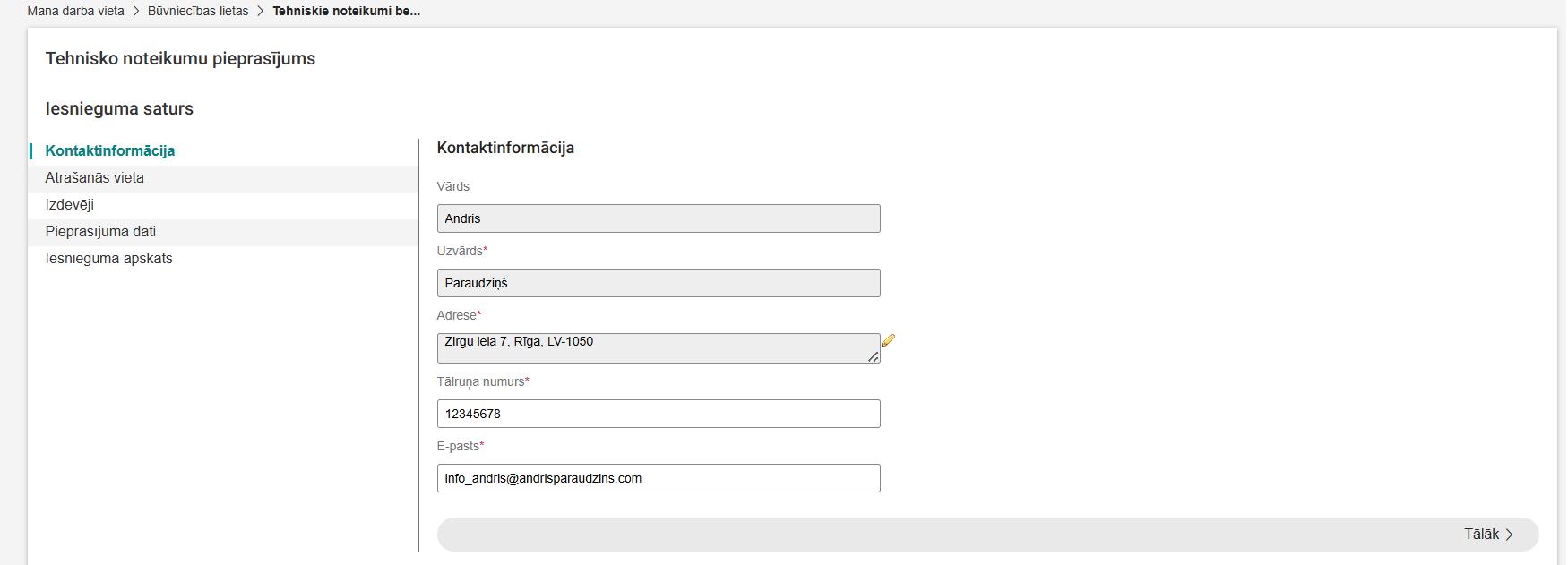 Attēls. Tehnisko noteikumu pieprasīšana bez būvniecības lietas – solis %22Kontaktinformācija%22.