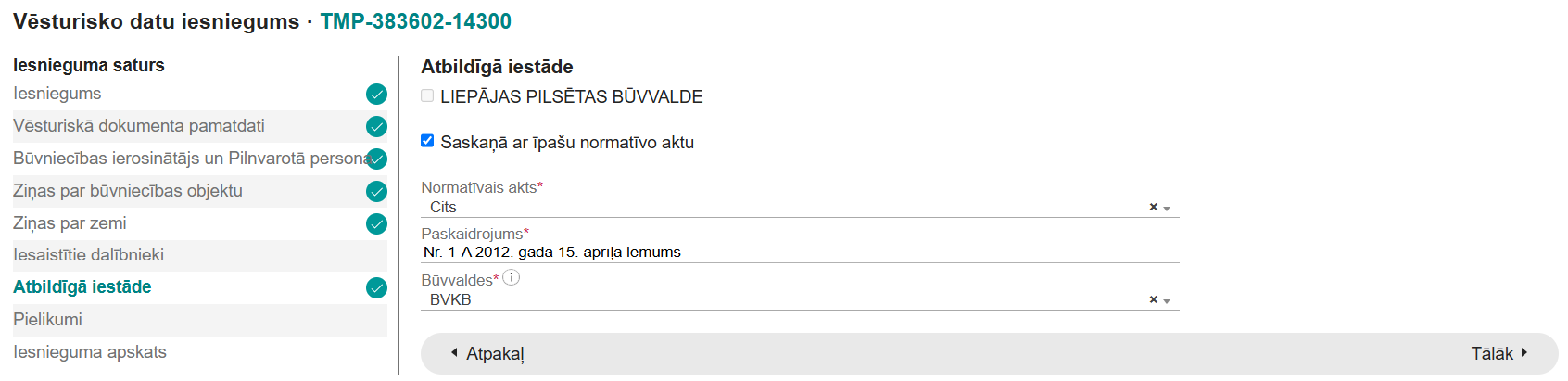 Attēls. Iesnieguma aizpildīšana solī %22Atbildīgā iestāde%22.