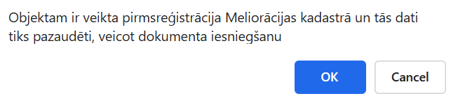 Attēls. Informatīvs paziņojums lietotājam.