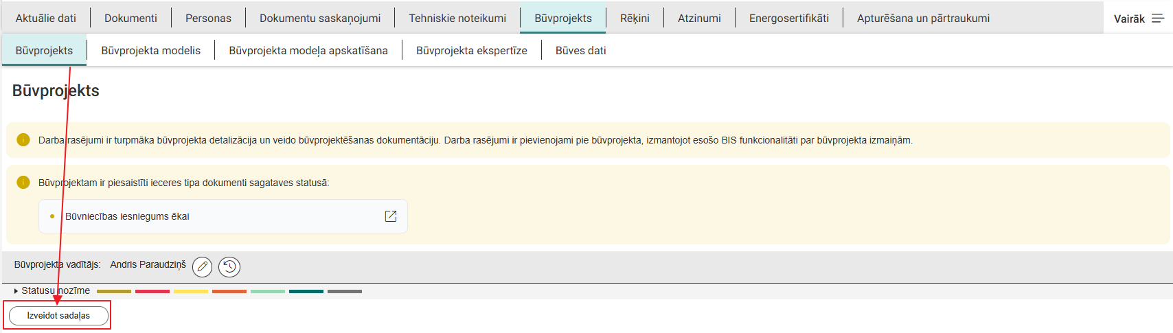 Attēls. Būvprojekta sadaļu jeb sagataves veidošanas uzsākšana.