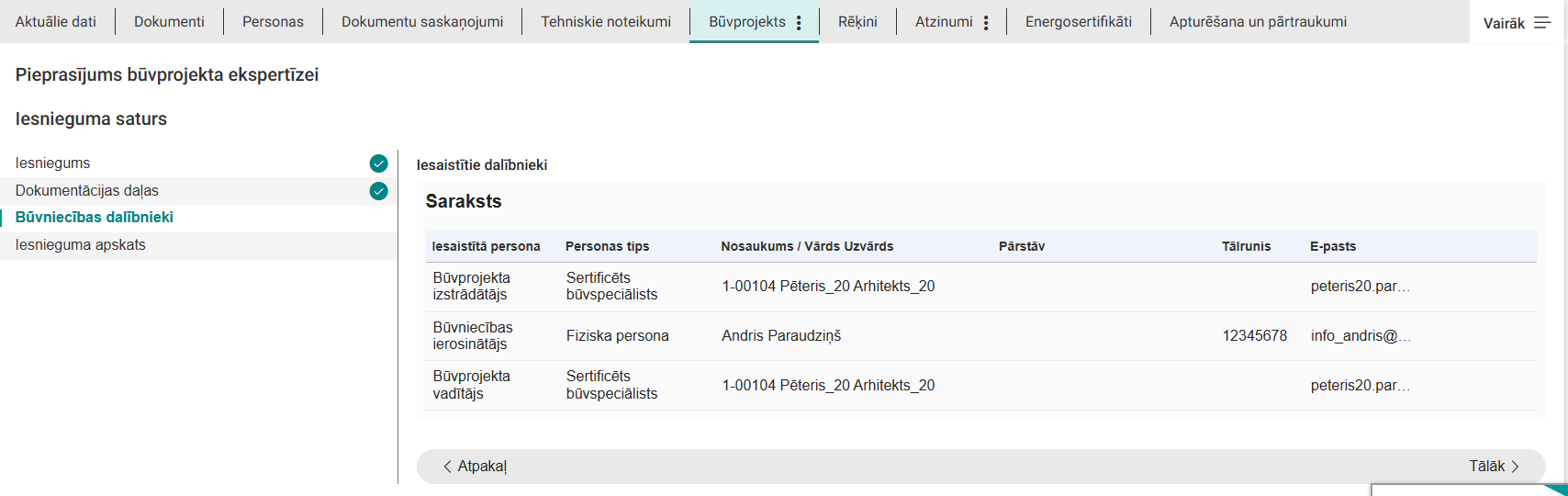 Attēls. Pieprasījuma būvprojekta ekspertīzei būvniecības dalībnieku daļa.