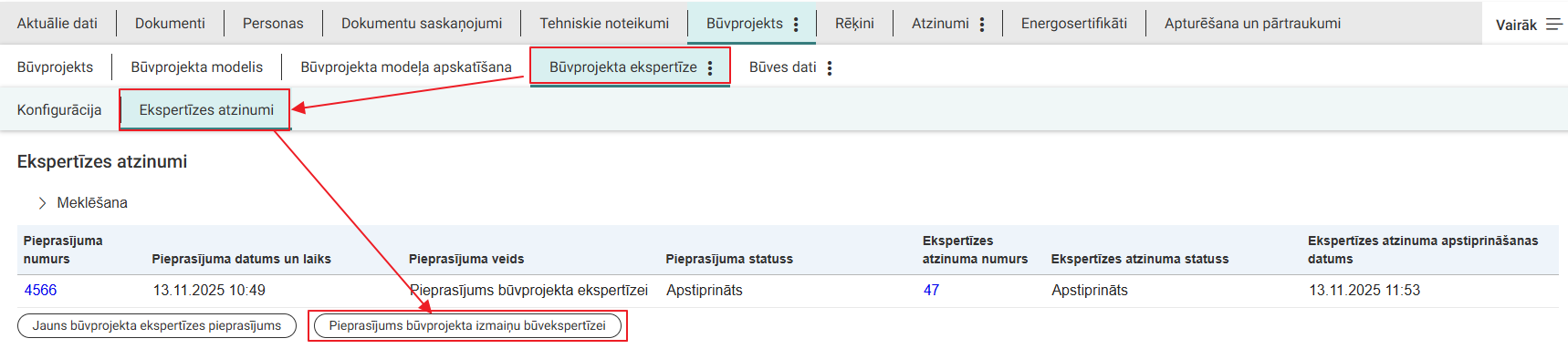 Attēls. Jauna pieprasījuma būvprojekta izmaiņu būvekspertīzei izveidošana