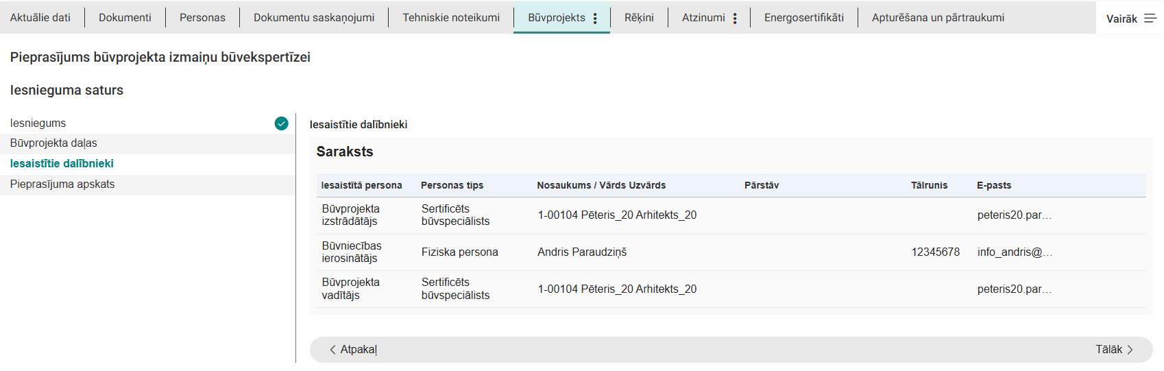Attēls. Pieprasījuma būvprojekta izmaiņu būvekspertīzei solis %22Iesaistītie dalībnieki%22.