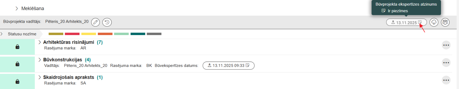 Pazīme par pievienotām piezīmēm Būvprojekta ekspertīzes atzinumā.
