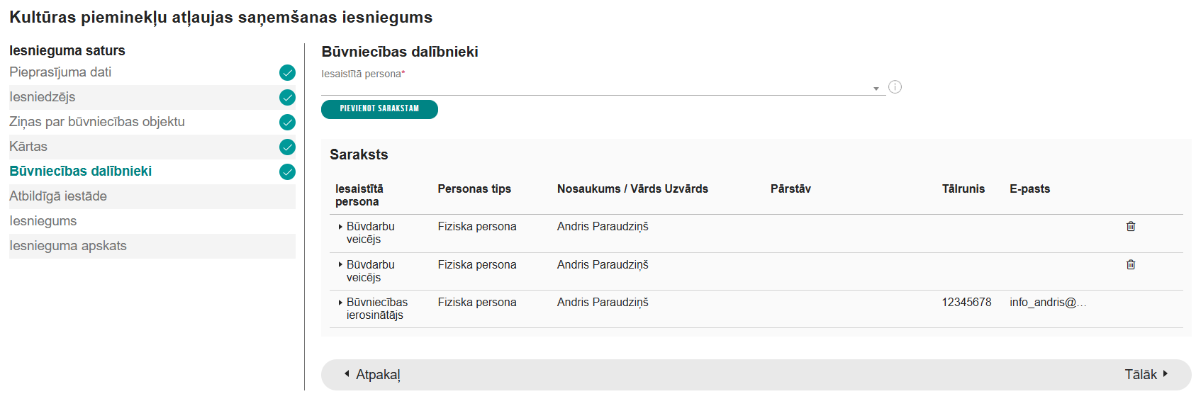Attēls. Kultūras pieminekļu atļaujas saņemšanas iesnieguma būvniecības dalībnieku norādīšana