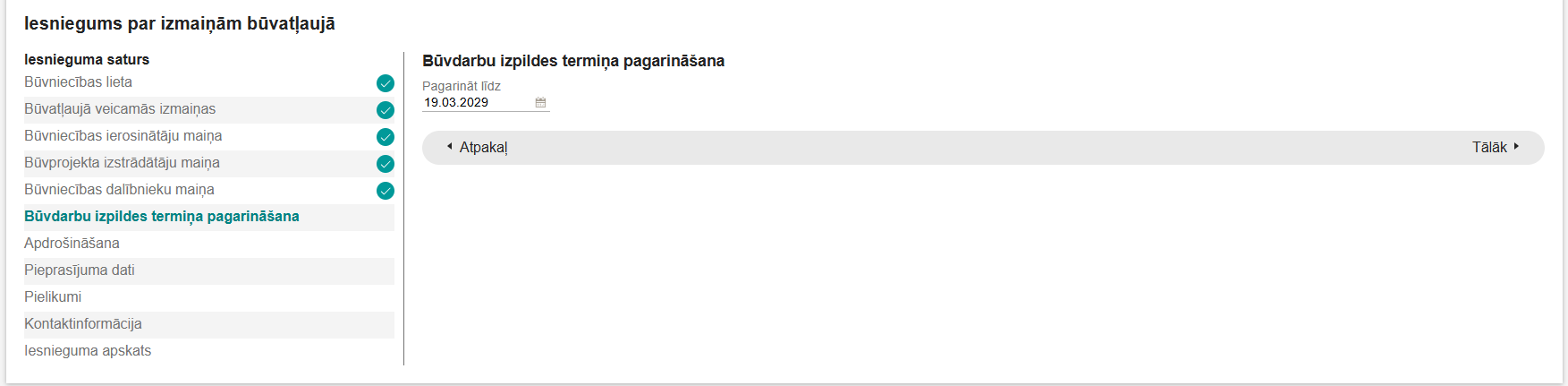 Attēls. Būvdarbu izpildes termiņa pagarināšana %22Iesniegumā par izmaiņām būvatļaujā%22.