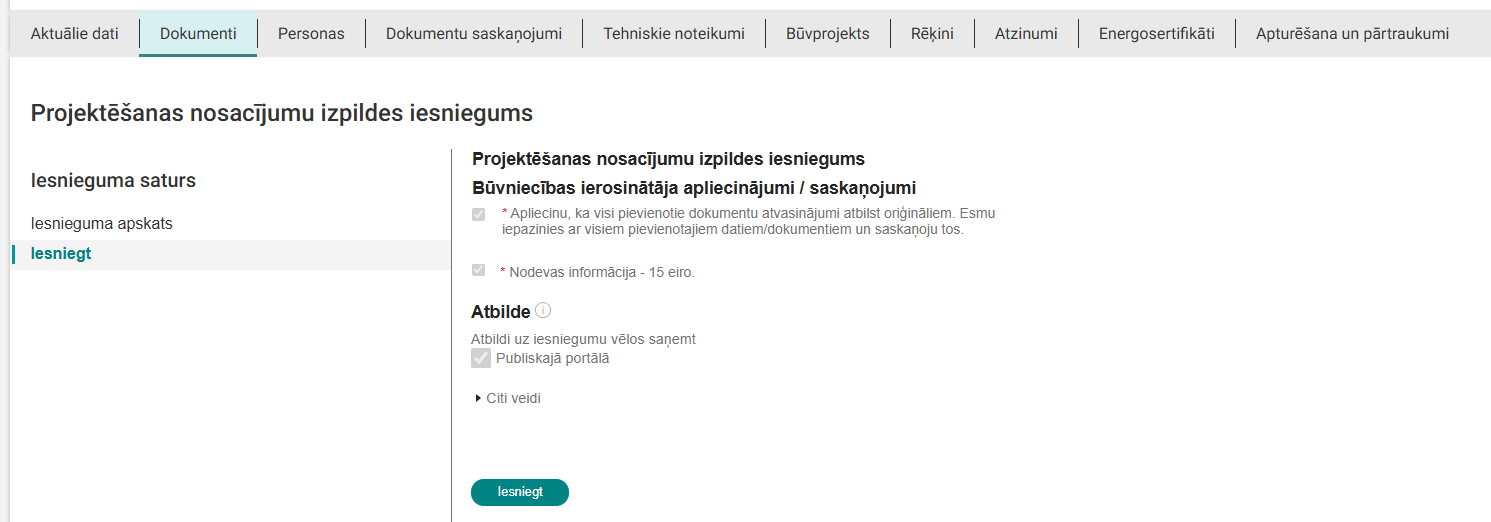 Attēls. Būvniecības ierosinātāja apliecinājumi / saskaņojumi pirms iesniegšanas.