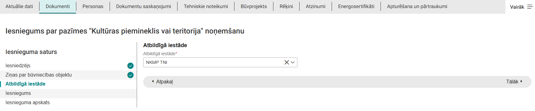 Attēls. Pieteikuma solis %22Atbildīgā iestāde%22.