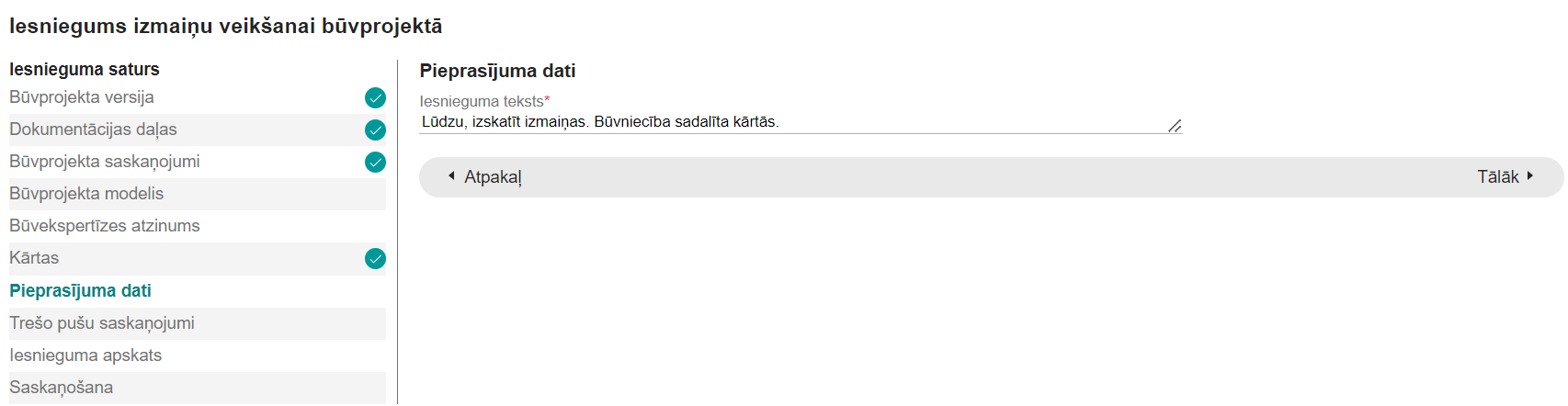 Attēls. Iesnieguma izmaiņu veikšanai būvprojektā solis %22Pieprasījuma dati%22.