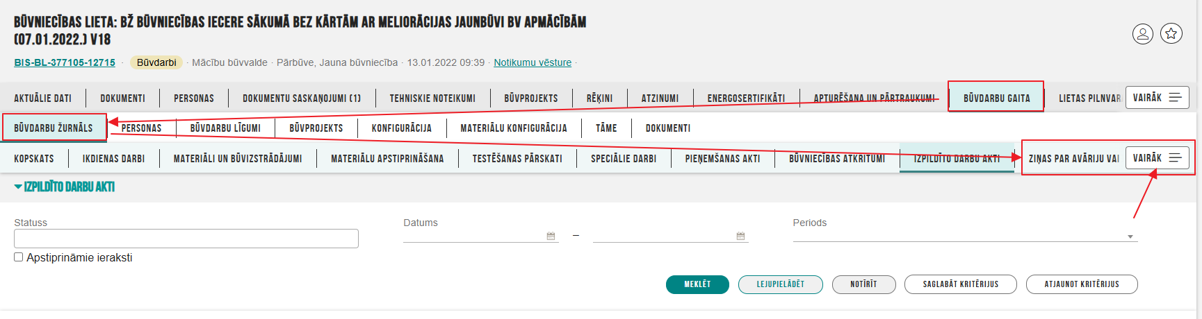 Attēls. Atvērt %22Būvdarbu žurnāla%22 sadaļu %22Ziņas par avāriju vai nelaimes gadījumu%22.