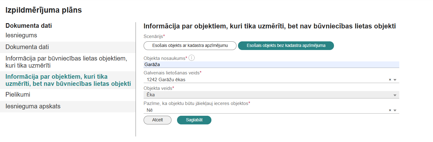 Attēli. Informācijas par objektiem, kuri tika uzmērīti, bet nav būvniecības lietas objekti pievienošana.