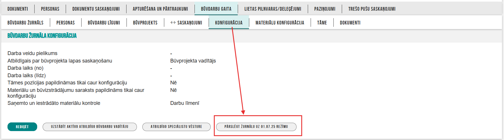 Attēls. Opcija %22Pārslēgt žurnālu uz 01.07.25 režīmu%22.