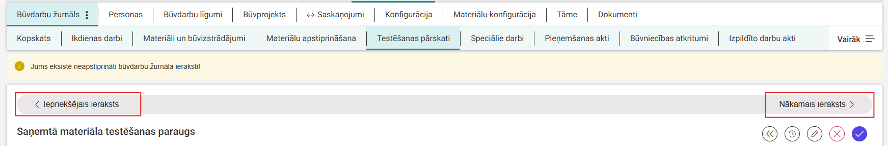 Attēls. Navigācijas opcija %22Nākamais ieraksts/ Iepriekšējais ieraksts%22.