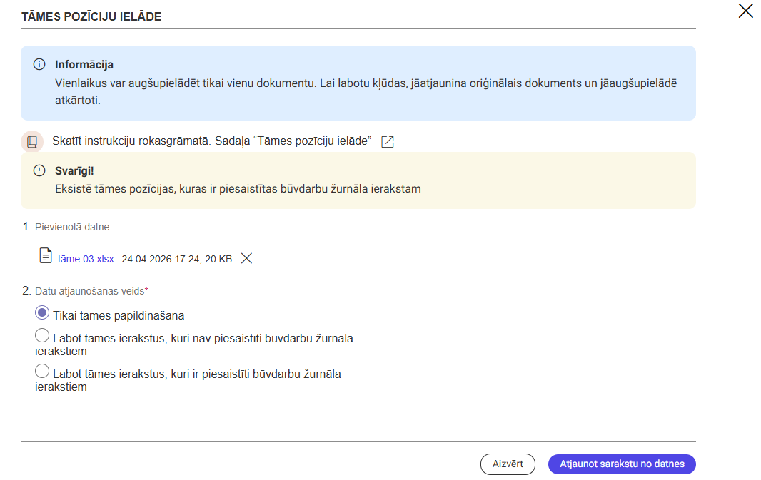 Attēls. Tāmes pozīciju ielādes logs.