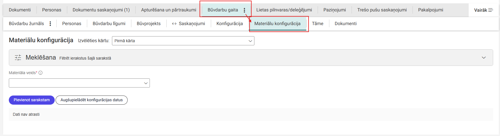 Attēls. Būvdarbu gaitas sadaļa “Materiālu konfigurācija”.
