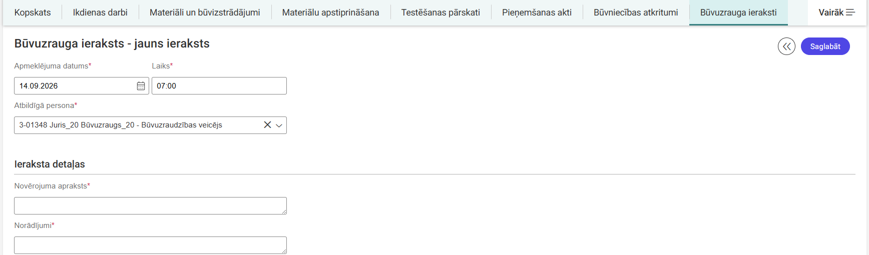 Attēls. Jauna būvuzrauga ieraksta izveidošana.