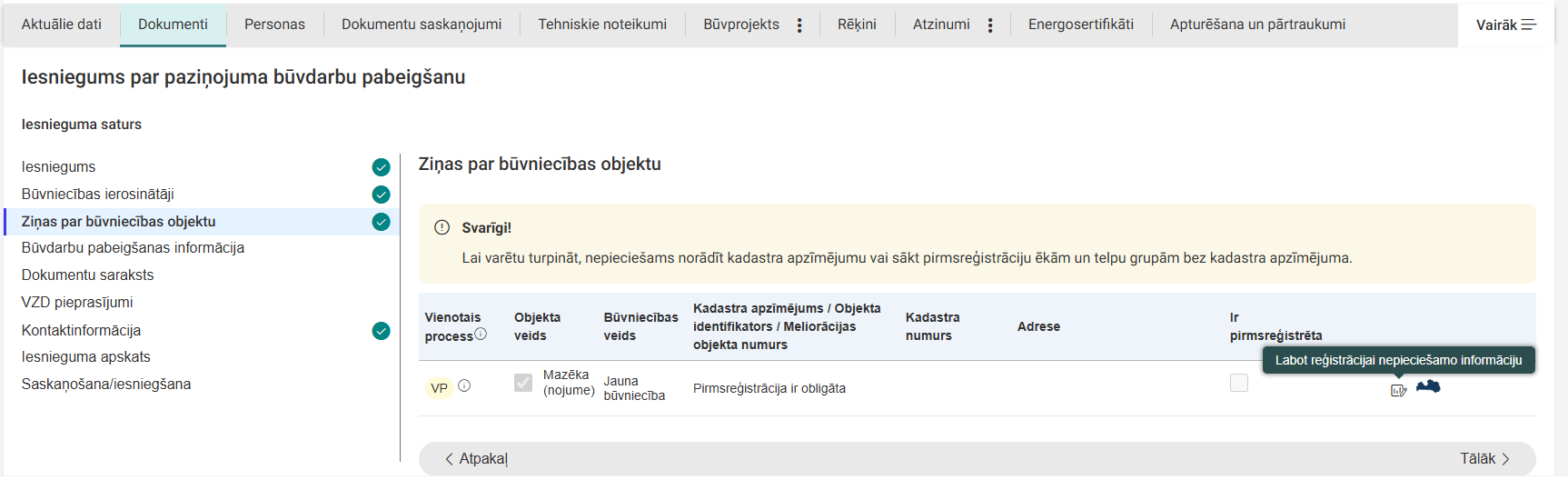 Attēls. Opcija pie būves datiem “Labot reģistrācijai nepieciešamo informāciju”.