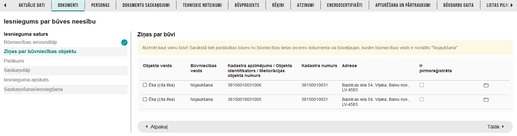 Attēls. Iesniegums par būves neesību solis %22Ziņas par būvniecības objektu%22.
